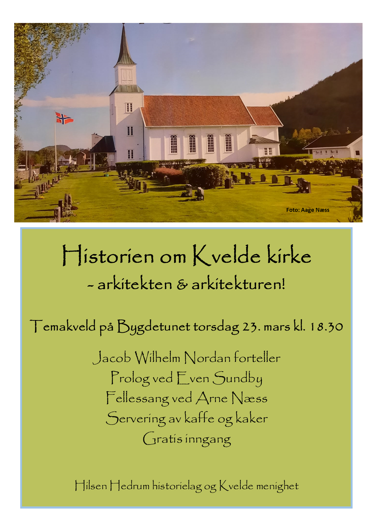 Bygdekveld om Kvelde kirke den 23.03.23 kl. 18.30